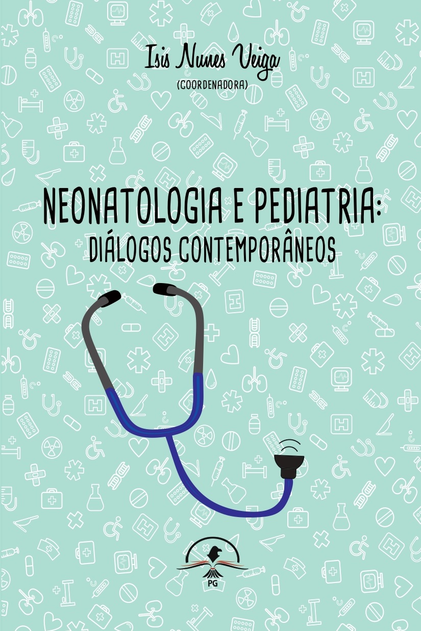 Neonatologia e Pediatria: diálogos contemporâneos